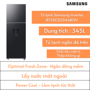 Tủ lạnh Samsung 345L | RT35CG5544B1SV | Ngăn đá trên | Lấy nước ngoài | Ngăn đông mềm