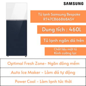 Tủ lạnh Samsung Bespoke 460L | RT47CB66868A/SV | Ngăn đông trên | Ngăn đông mềm | Làm đá tự động